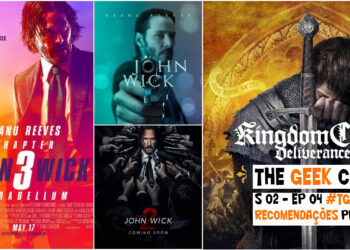 The Geek Cast 16 - Recomendacoes para o final de semana #TGCast