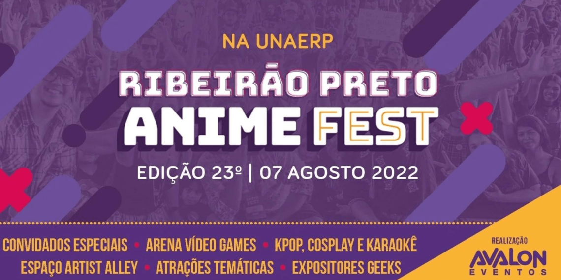 Ribeirão Preto Anime Fest ocorre 07 de agosto na UNAERP
