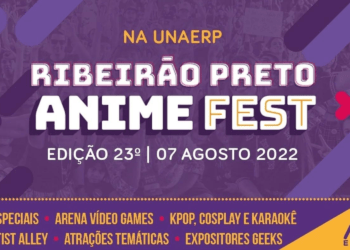 Ribeirão Preto Anime Fest ocorre 07 de agosto na UNAERP