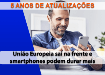 Lei pode garantir 5 anos de atualizações para smartphones