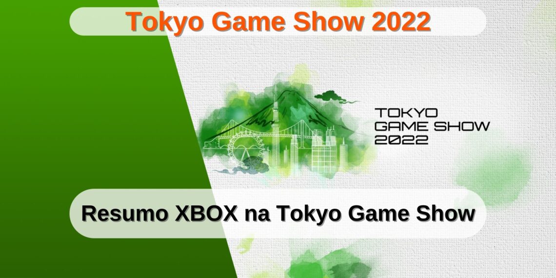 Xbox Tokyo Game Show 2022 - Credits: Microsoft