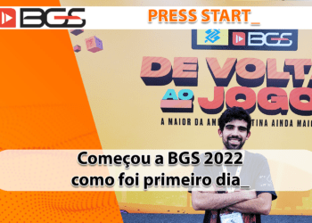 BGS22 Saiba como foi o Primeiro dia do Evento #01