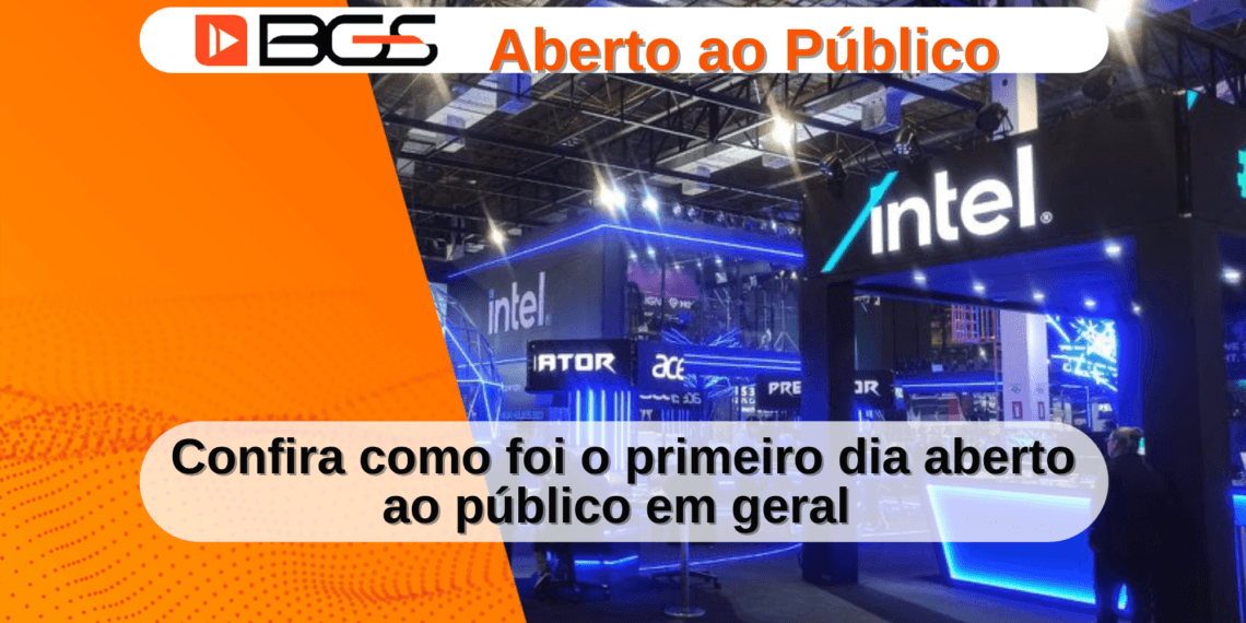 BGS22 Primeiro dia aberto ao publico geral