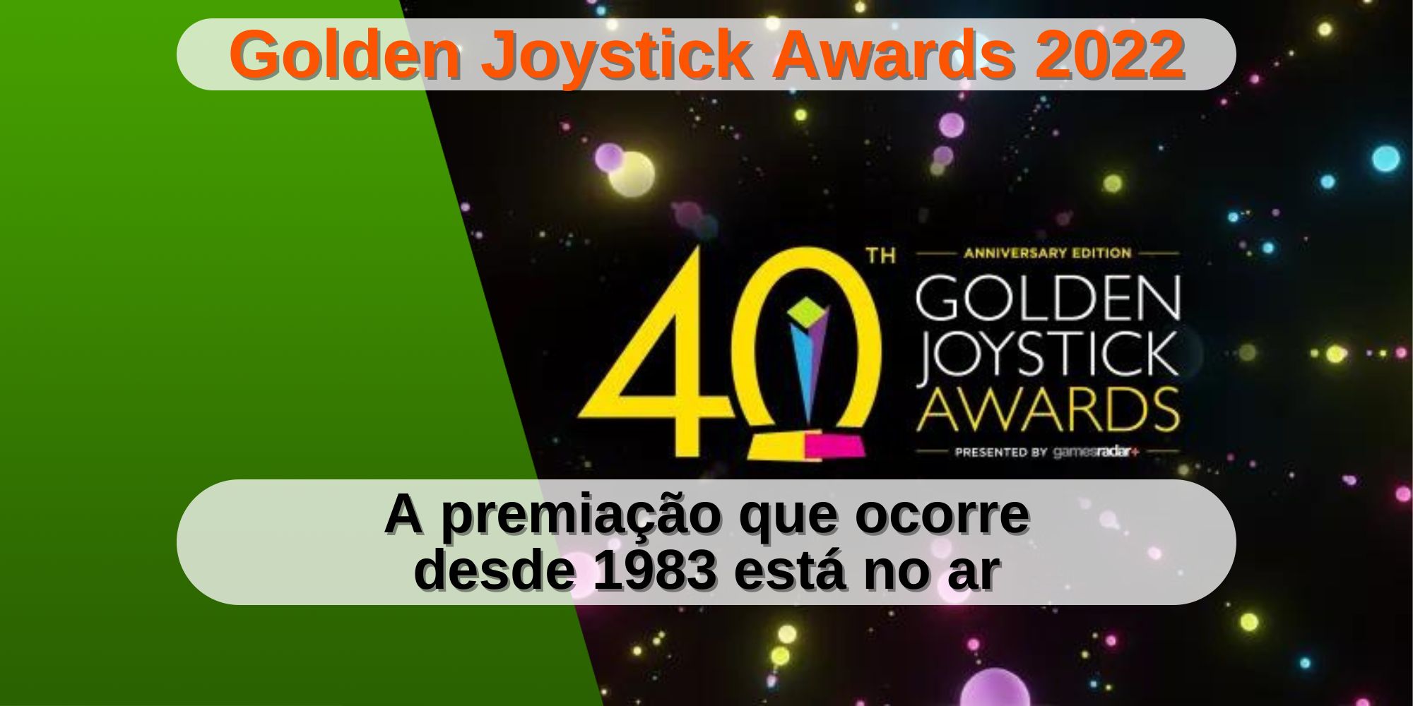 Lista de games vencedores do Golden Joystick Awards 2022!