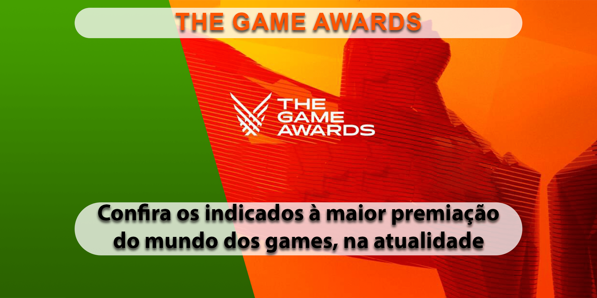 The Game Awards 2023 – Descubra os indicados Vale Geek