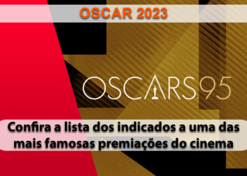 Confira a lista com os indicados ao Oscar 2023