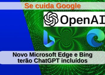Logos: Microsoft Edge, Bing e OpenAI.
