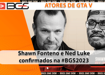 Atores de GTA V estão confirmados para a #BGS2023