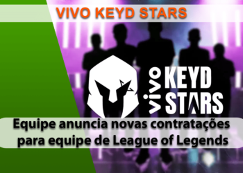 Vivo Keyd Stars anuncia a contratação de Trigo e Damage para sua equipe de League of Legends