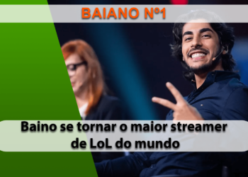 Baiano alcança o topo do ranking mundial de streamers de LOL na Twitch