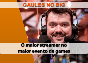 Gaules no BIG Festival: Maior streamer do Brasil marcará presença no maior festival de games da América Latina