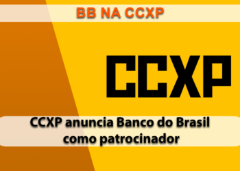 CCXP23 anuncia patrocínio do Banco do Brasil e novidades no terceiro lotes de ingressos