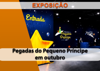 Exposição inédita Pegadas do Pequeno Príncipe estreia no RIOSUL em outubro