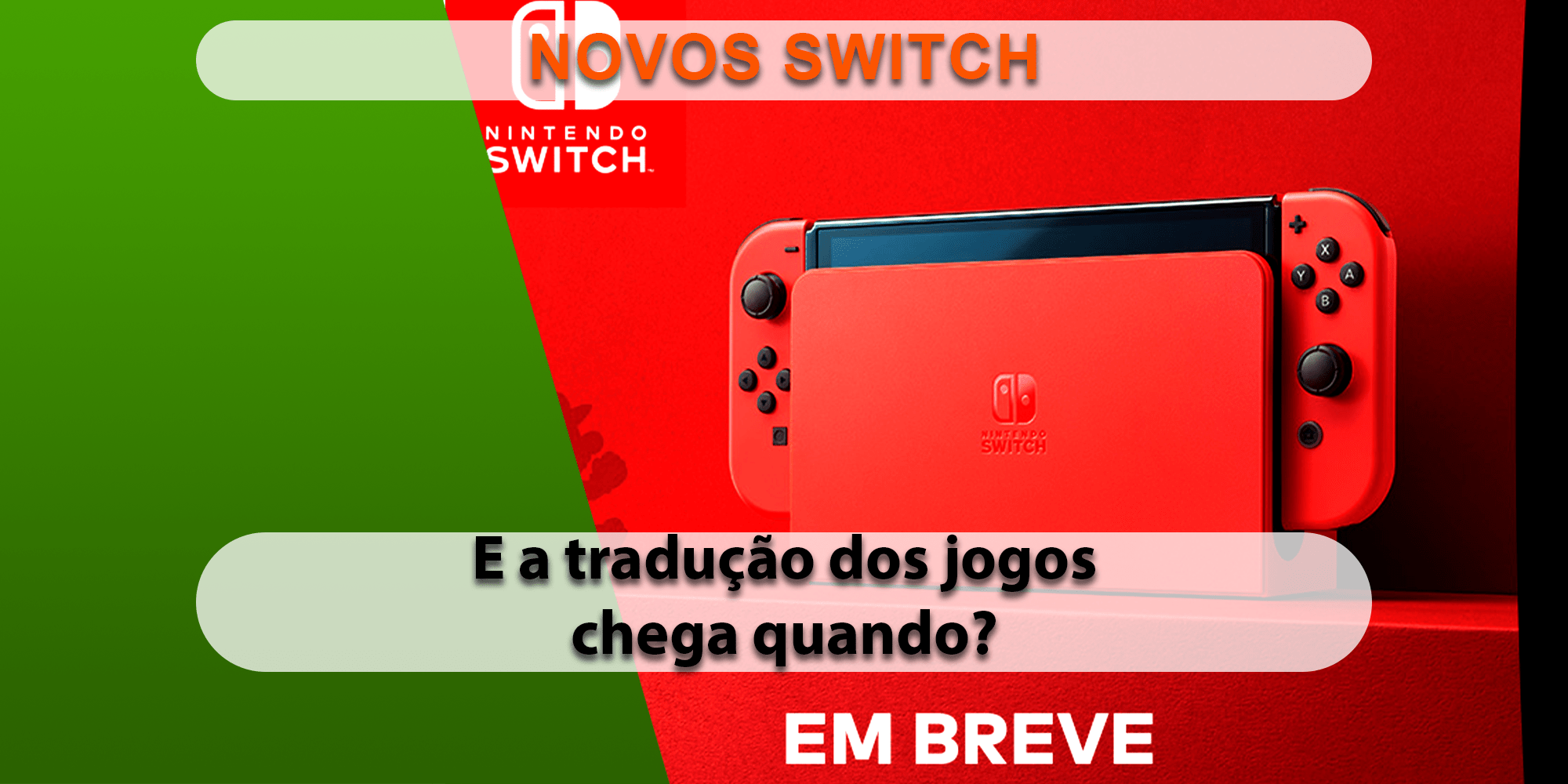 Novos modelos temáticos do Nintendo Switch são anunciados para o Brasil -  TGN