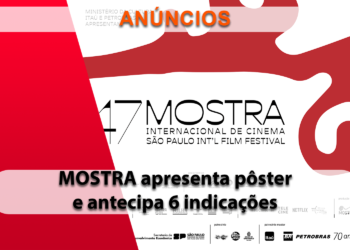 47ª Mostra divulga pôster e antecipa seis títulos de sua seleção