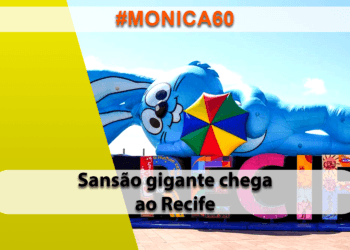 Sansão gigante chega ao Recife em comemoração aos 60 anos da Mônica