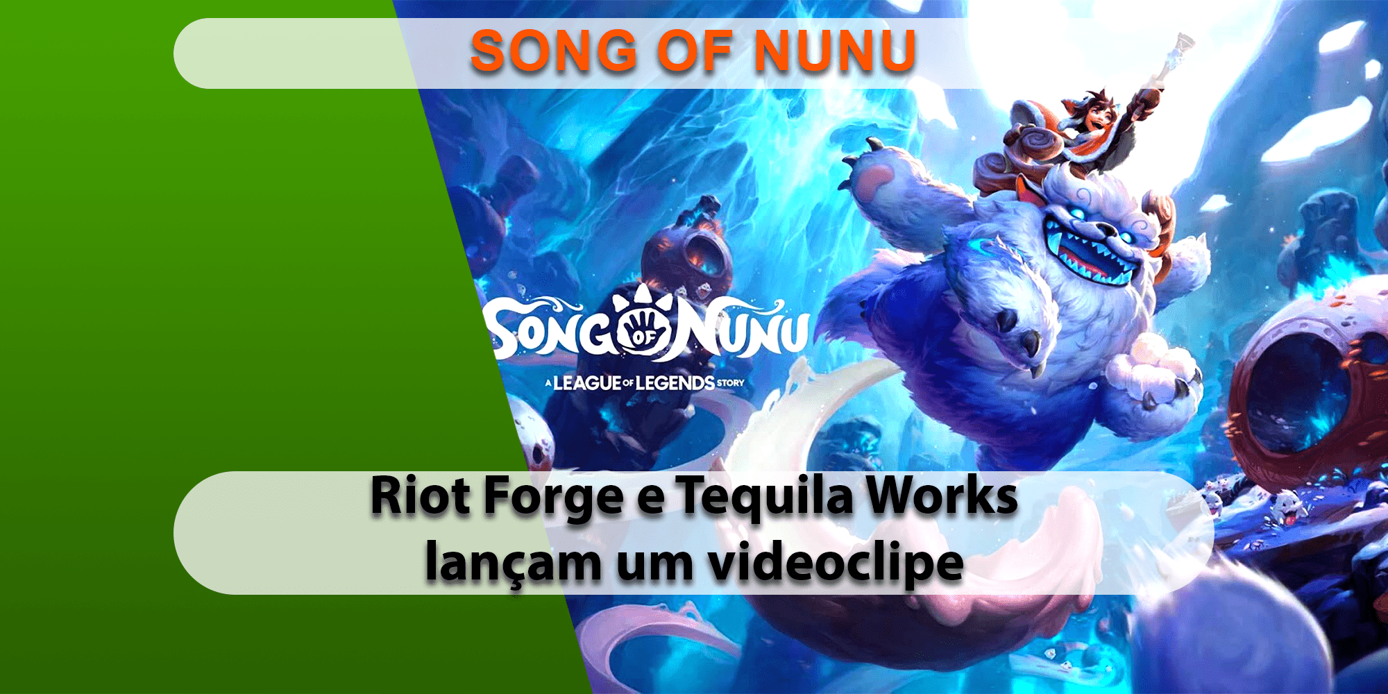 Song of Nunu: A League of Legends Story é anunciado