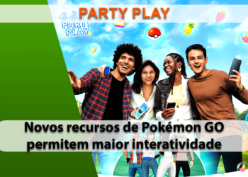 Pokémon Go lança o novo recurso Jogo em Grupo