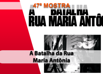 A Batalha da Rua Maria Antônia, de Vera Egito, estreia na Mostra Internacional de Cinema de São Paulo