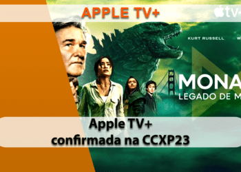 Apple TV+ confirma sua primeira participação na CCXP23