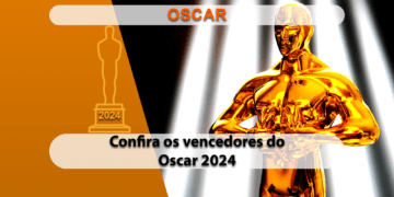 Confira os vencedores do Oscar 2024