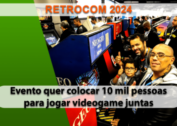 Retrocom 2024, evento de games retrô acontece em agosto