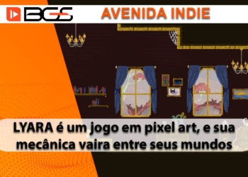 Conheça Lyara #BGS2023