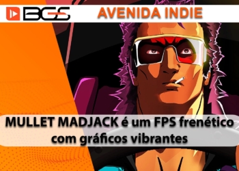 Conheça Mullet MadJack #BGS2023