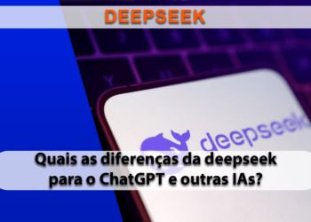 Entenda um pouco das diferenças entre Deepseek e ChatGPT e outras IAs que conhecemos
