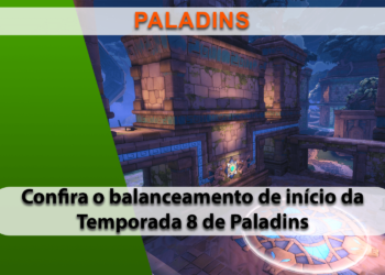 Balanceamento gigante de Paladins chega com a Season 8 da ranqueada