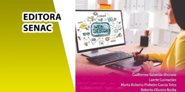 Editora Senac São Paulo lança mais três títulos para compor o portfólio da área de Tecnologia da Informação