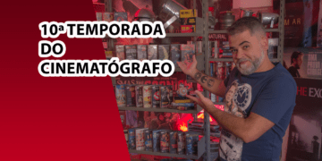 Cinematógrafo retoma era das locadoras e debate transição para o streaming em nova temporada