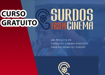 Surdos Fazem Cinema abre inscrições para a edição 2025 em São Paulo