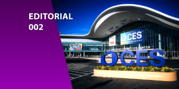 Fachada do Las Vegas Convention Center (West Hall) com letreiro gigante da CES 2026 em azul e céu limpo. À esquerda, uma sobreposição roxa com o texto 'EDITORIAL 002', ilustrando um resumo das principais tendências em IA física, robótica e tecnologia de consumo apresentadas no evento.