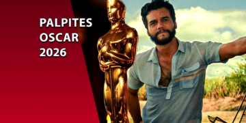 Palpites do TGN para o Oscar 2026