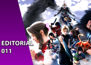 Arte promocional com os personagens de Final Fantasy VII Rebirth reunidos contra um fundo de céu nublado, destacando Cloud, Zack e Sephiroth. À esquerda, uma faixa roxa inclinada com o texto "EDITORIAL 011".
