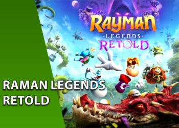 Arte promocional do jogo Rayman Legends Retold exibindo Rayman, Globox e Bárbara correndo sobre um grande dragão vermelho. À esquerda, uma faixa verde inclinada com o texto "RAMAN LEGENDS RETOLD".